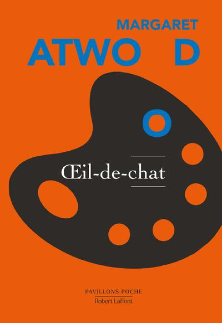 OEIL-DE-CHAT - PAVILLONS POCHE NE 2021 - ATWOOD MARGARET - ROBERT LAFFONT