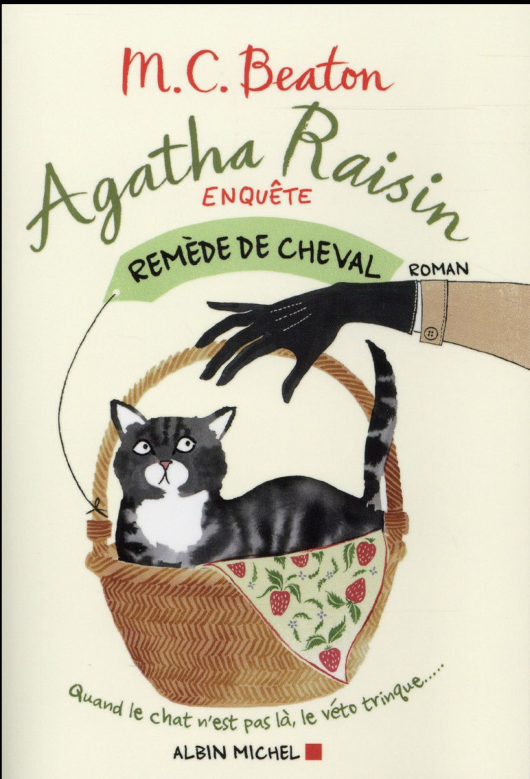 AGATHA RAISIN ENQUETE - REMEDE DE CHEVAL - BEATON M. C. - Albin Michel