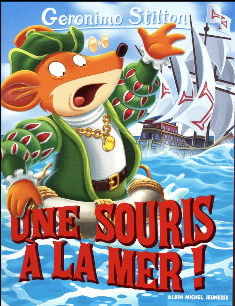 UNE SOURIS A LA MER T81 - STILTON GERONIMO - Albin Michel-Jeunesse