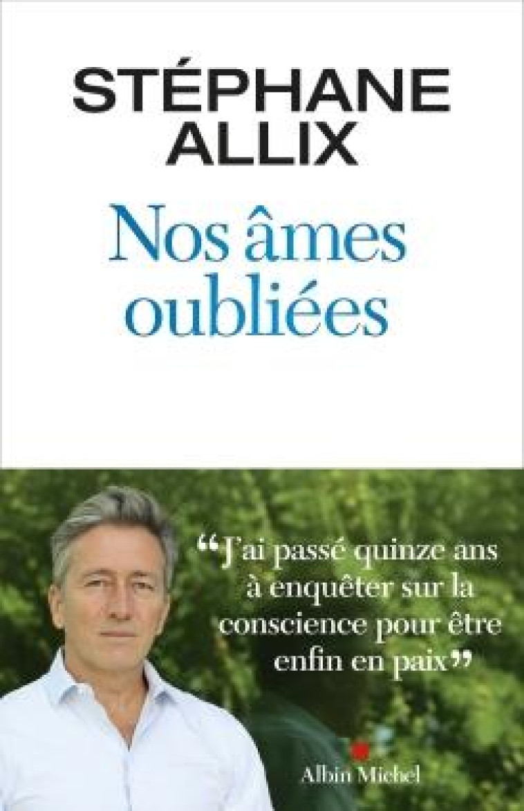 NOS ?MES OUBLI?ES - ALLIX STEPHANE - ALBIN MICHEL