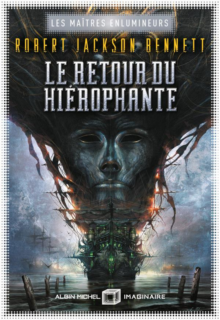 LE RETOUR DU HIEROPHANTE - T02 - BENNETT R J. - ALBIN MICHEL