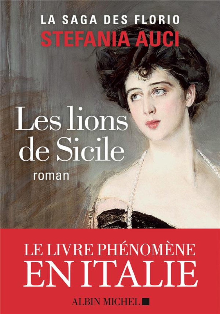 LES LIONS DE SICILE - AUCI STEFANIA - ALBIN MICHEL