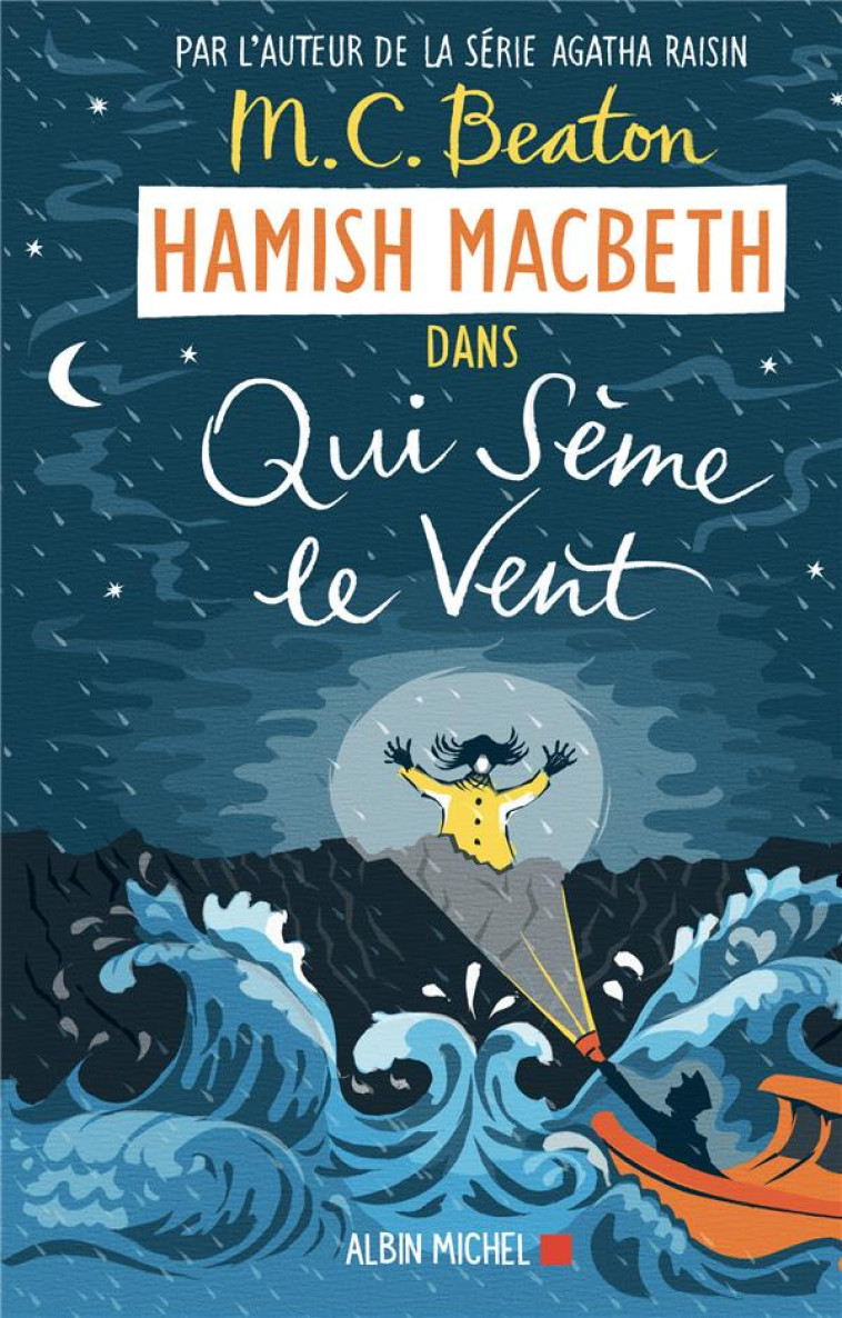 HAMISH MACBETH 6 : QUI SEME LE VENT - BEATON M. C. - ALBIN MICHEL