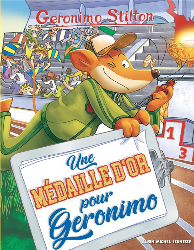 UNE MEDAILLE OLYMPIQUE POUR GERONIMO - LIBRO SPECIALE - STILTON GERONIMO - ALBIN MICHEL