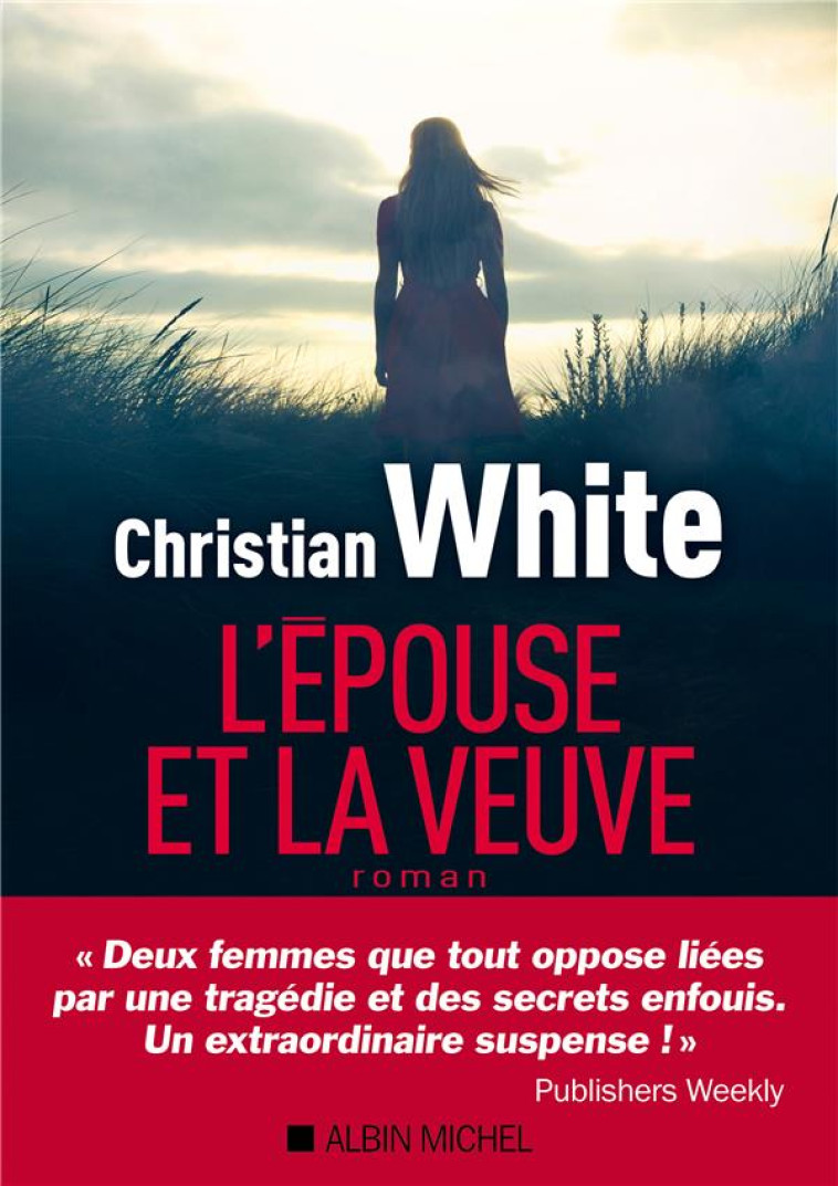 L-EPOUSE ET LA VEUVE - WHITE CHRISTIAN - ALBIN MICHEL