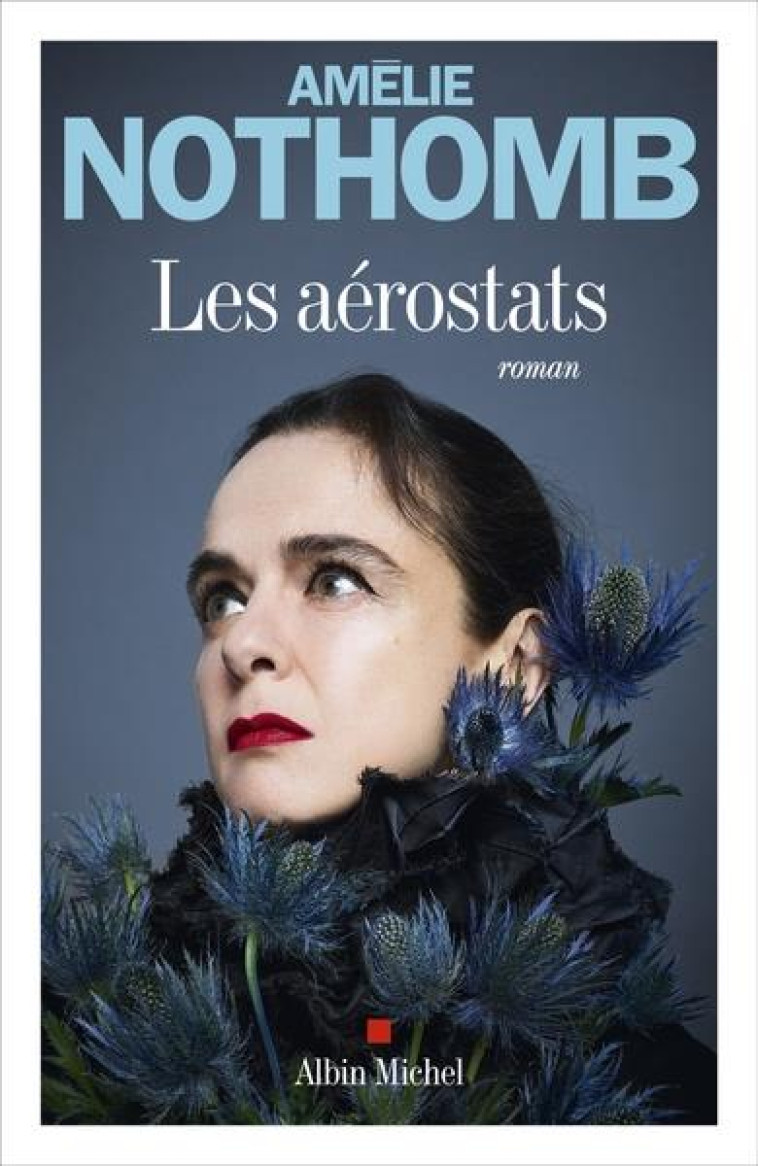 LES A?ROSTATS - NOTHOMB AMELIE - ALBIN MICHEL