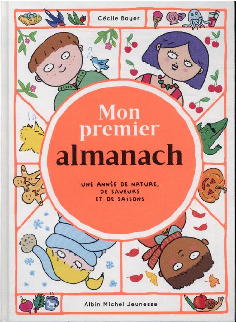 MON PREMIER ALMANACH - POUR SAVOIR TOUT CE QUI PEUT SE PASSER EN UN AN - BOYER CECILE - ALBIN MICHEL