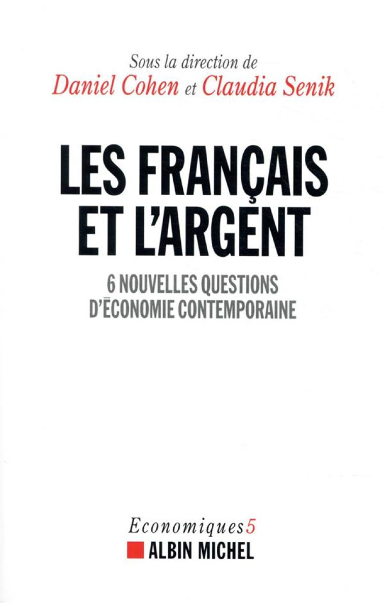 LES FRANCAIS ET L-ARGENT - COHEN DANIEL - ALBIN MICHEL