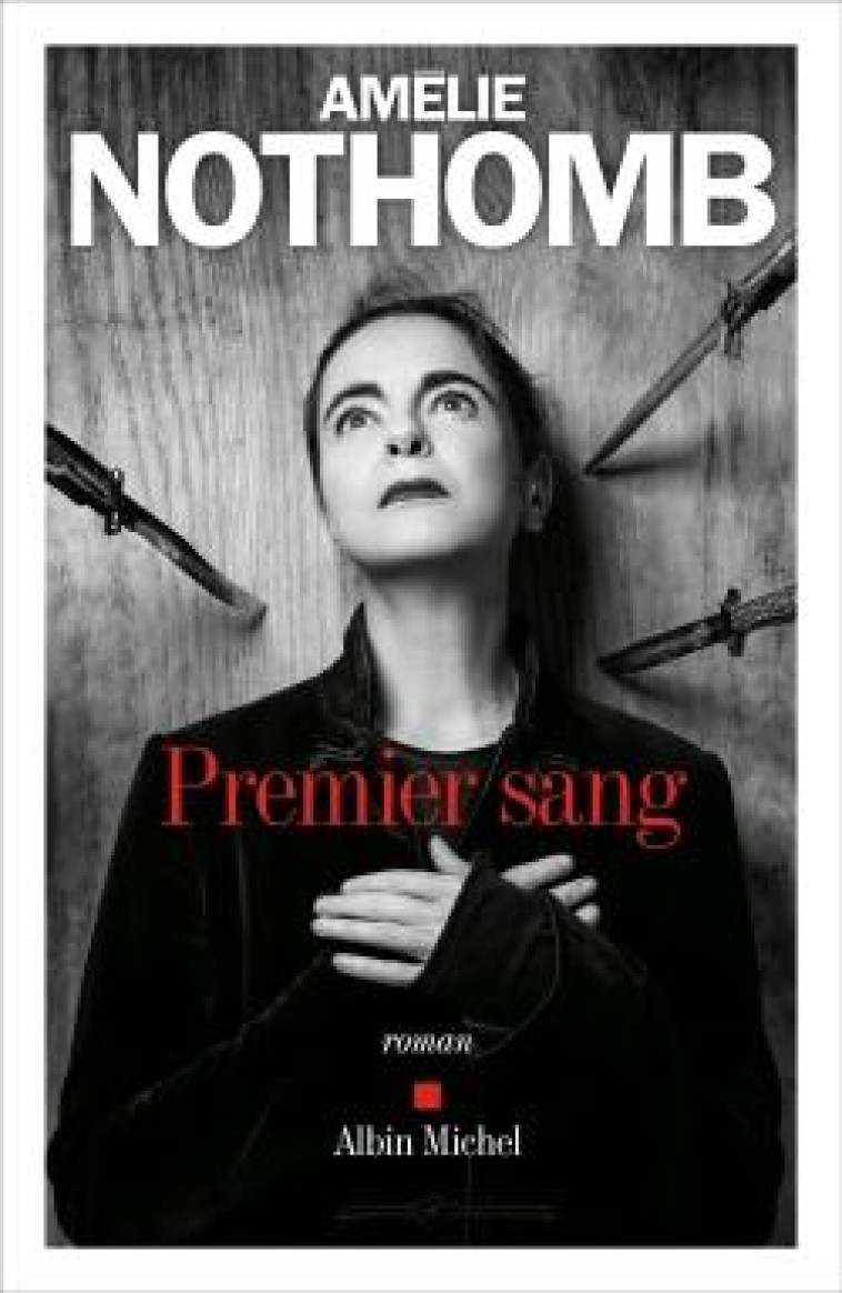 PREMIER SANG - NOTHOMB AMELIE - ALBIN MICHEL