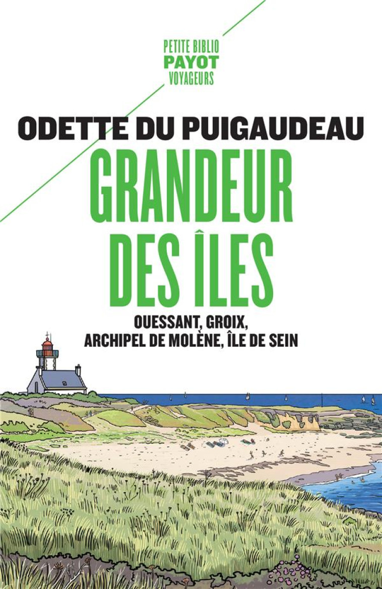 GRANDEUR DES ILES - PUIGAUDEAU/VERITE - PAYOT POCHE