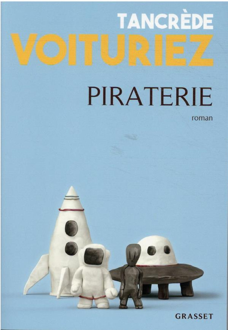 PIRATERIE - VOITURIEZ TANCREDE - GRASSET