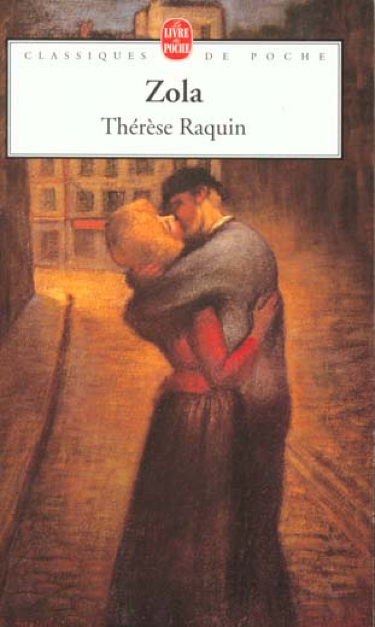 THERESE RAQUIN NED - ZOLA EMILE - LGF/Livre de Poche