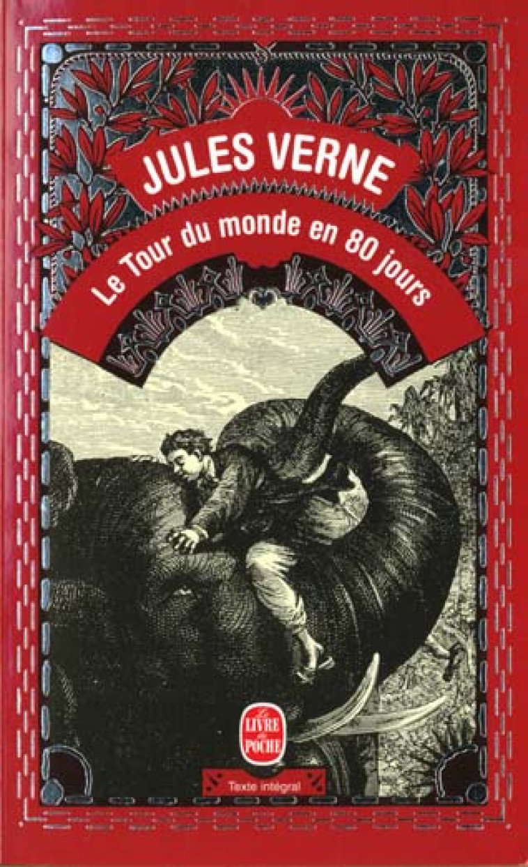 LE TOUR DU MONDE EN 80 JOURS LPL - VERNE JULES - LGF/Livre de Poche