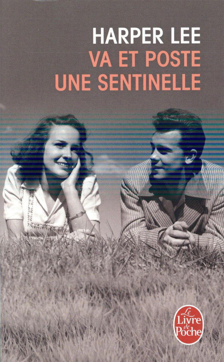 VA ET POSTE UNE SENTINELLE - LEE HARPER - Le Livre de poche