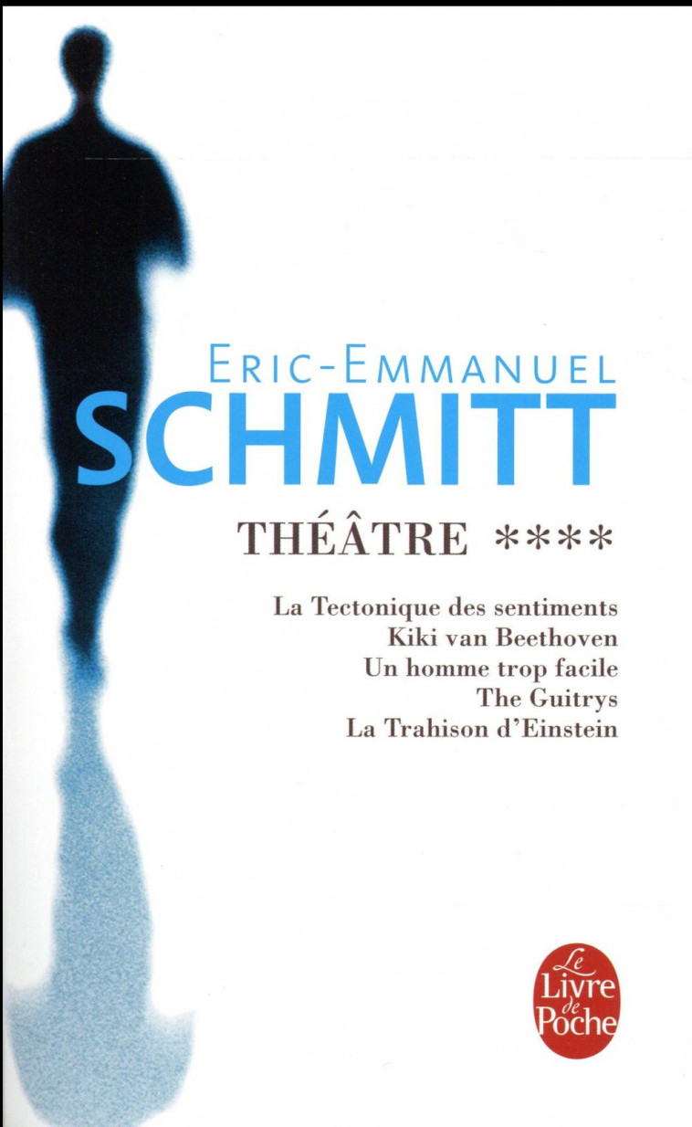 THEATRE T04 - SCHMITT E-E. - Le Livre de poche