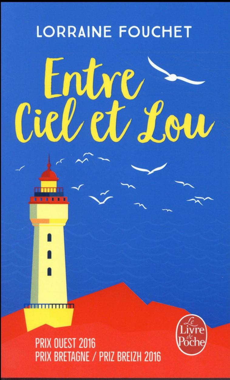 ENTRE CIEL ET LOU - FOUCHET LORRAINE - LGF/Livre de Poche