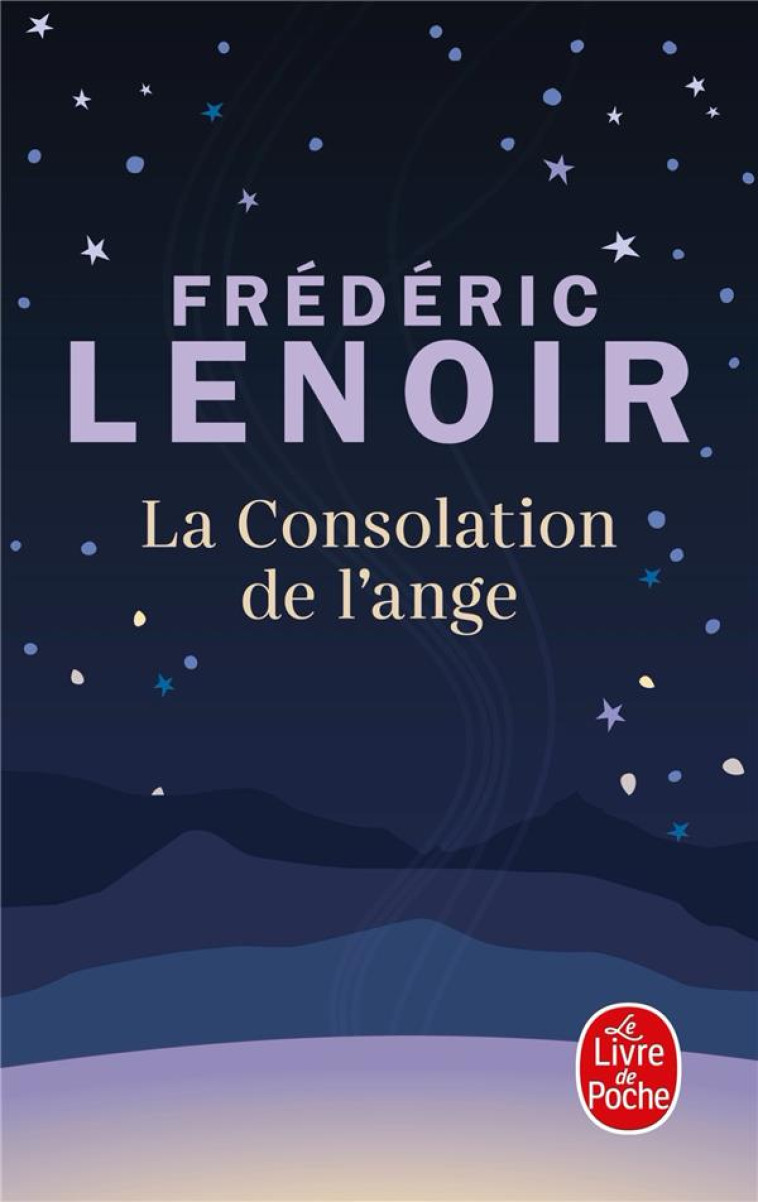 LA CONSOLATION DE L-ANGE - LENOIR FREDERIC - LGF/Livre de Poche