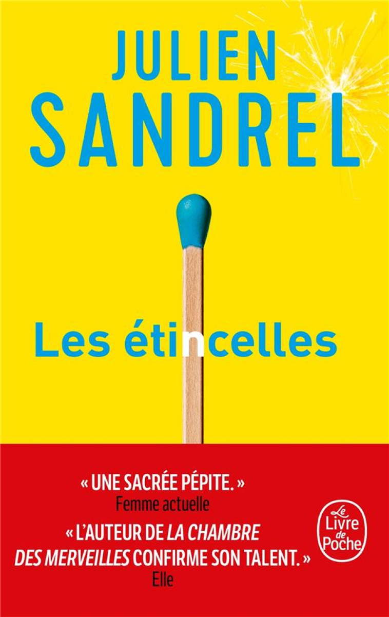 LES ETINCELLES - SANDREL JULIEN - NC