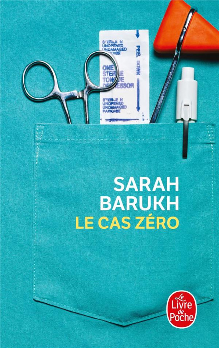 LE CAS ZERO - BARUKH SARAH - LGF/Livre de Poche