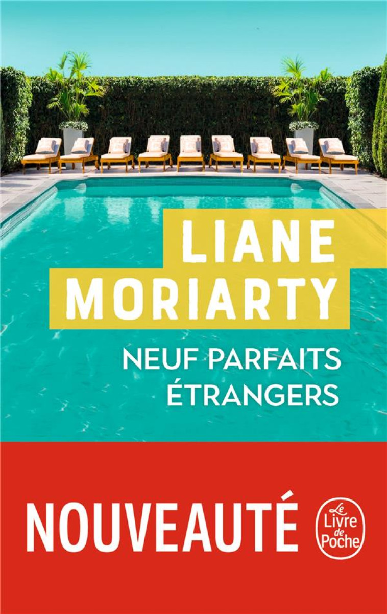 NEUF PARFAITS ETRANGERS - MORIARTY LIANE - LGF/Livre de Poche