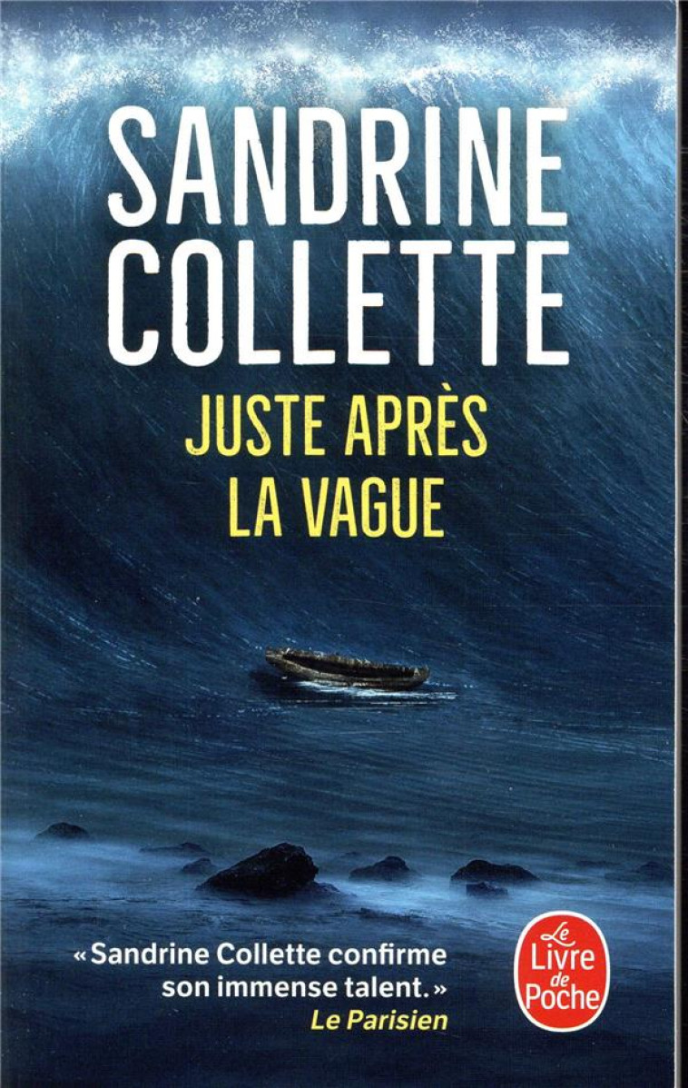 JUSTE APRES LA VAGUE - COLLETTE SANDRINE - NC