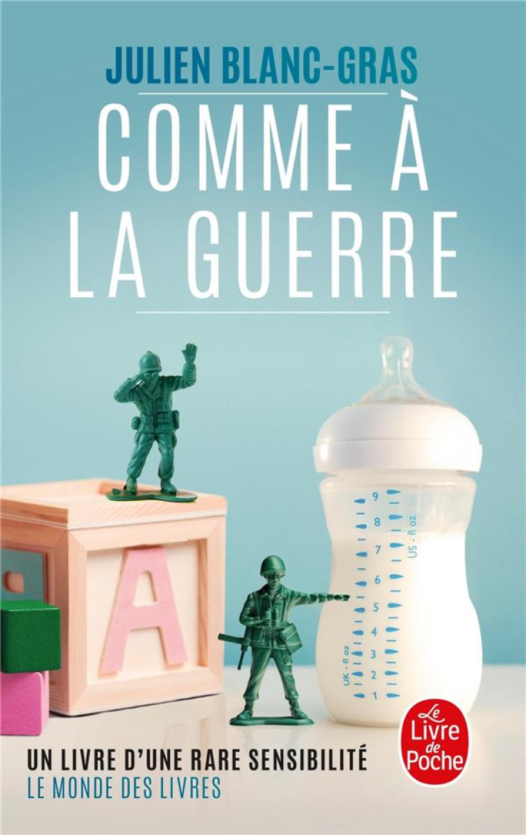 COMME A LA GUERRE - BLANC-GRAS JULIEN - LGF/Livre de Poche