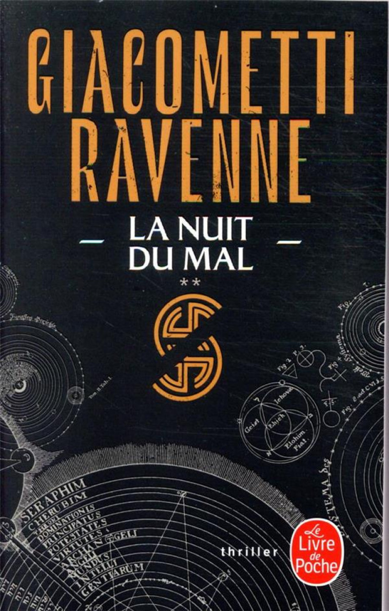 LA NUIT DU MAL (LA SAGA SOLEIL NOIR, TOME 2) - GIACOMETTI/RAVENNE - LGF/Livre de Poche