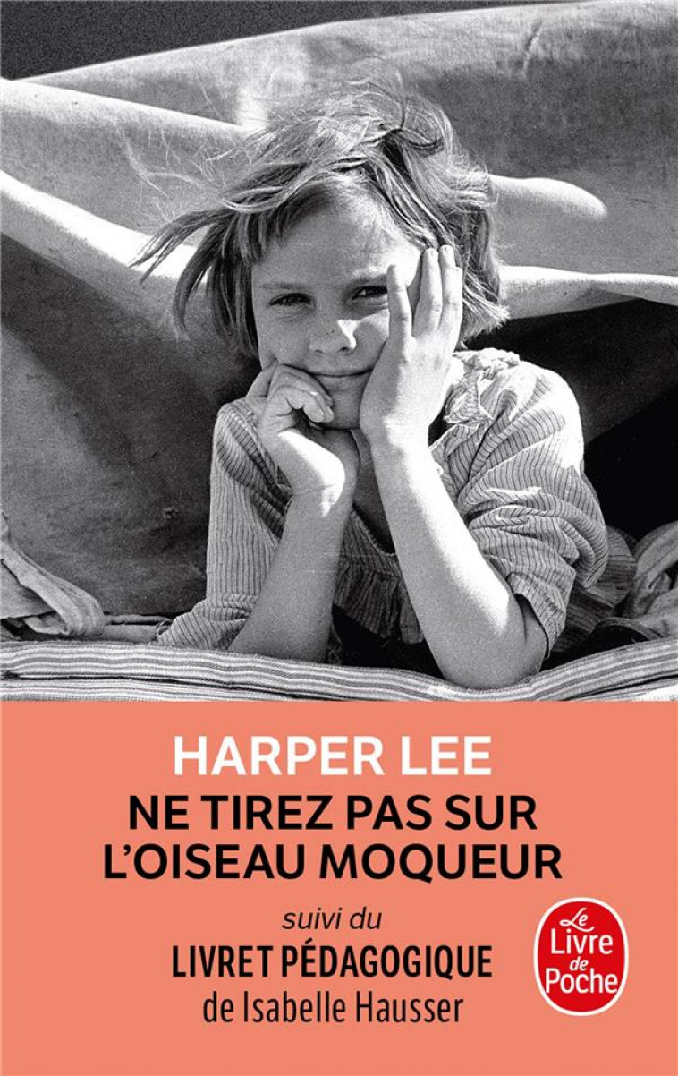 NE TIREZ PAS SUR L-OISEAU MOQUEUR (EDITION PEDAGOGIQUE) - LEE HARPER - NC