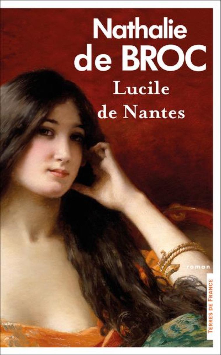 LUCILE DE NANTES - BROC NATHALIE DE - PRESSES CITE