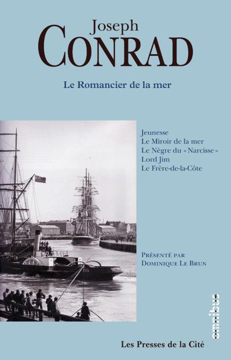 LE ROMANCIER DE LA MER - CONRAD/LE BRUN - NC