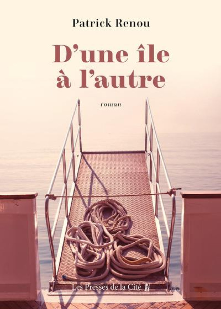 D-UNE ILE A L-AUTRE - RENOU PATRICK - PRESSES CITE