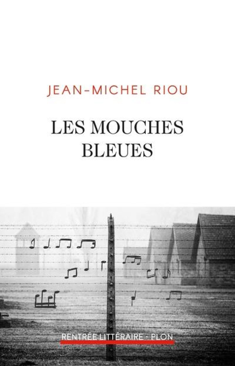 LES MOUCHES BLEUES - RIOU JEAN-MICHEL - PLON