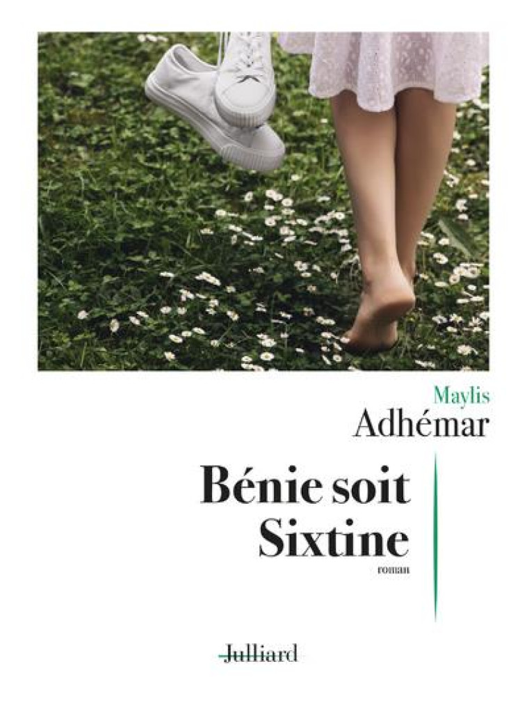 BENIE SOIT SIXTINE - ADHEMAR MAYLIS - JULLIARD