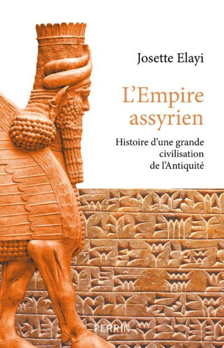 L-EMPIRE ASSYRIEN - ELAYI JOSETTE - PERRIN