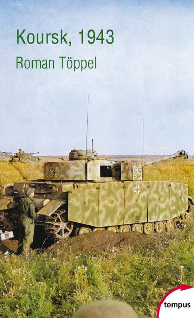 KOURSK 1943 - TOPPEL ROMAN - PERRIN