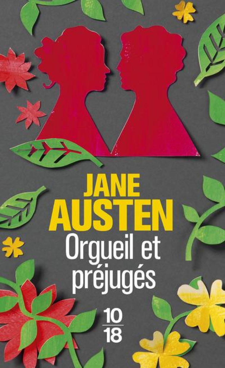 ORGUEIL ET PREJUGES - AUSTEN/WOOLF - 10 X 18