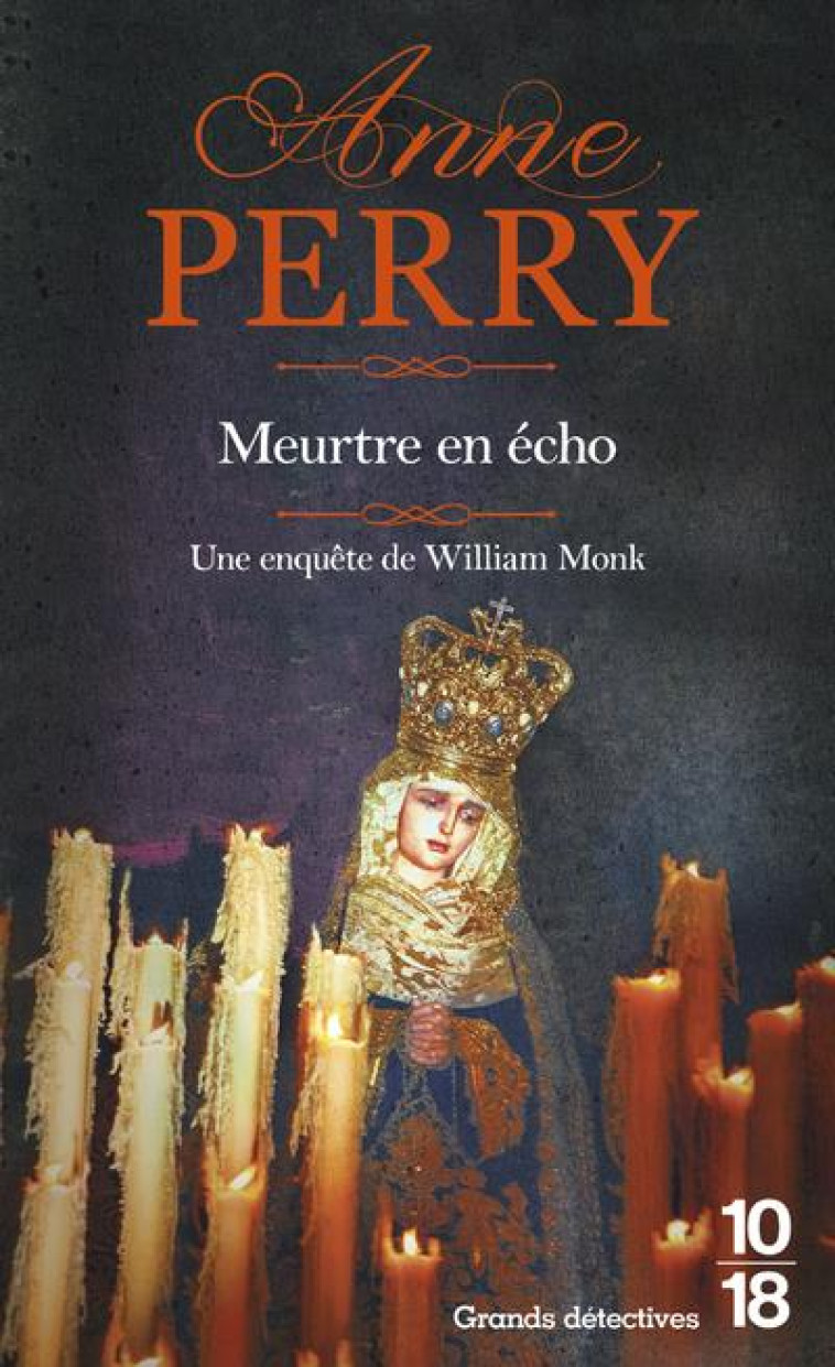 MEURTRE EN ECHO - POCHE - PERRY ANNE - 10 X 18