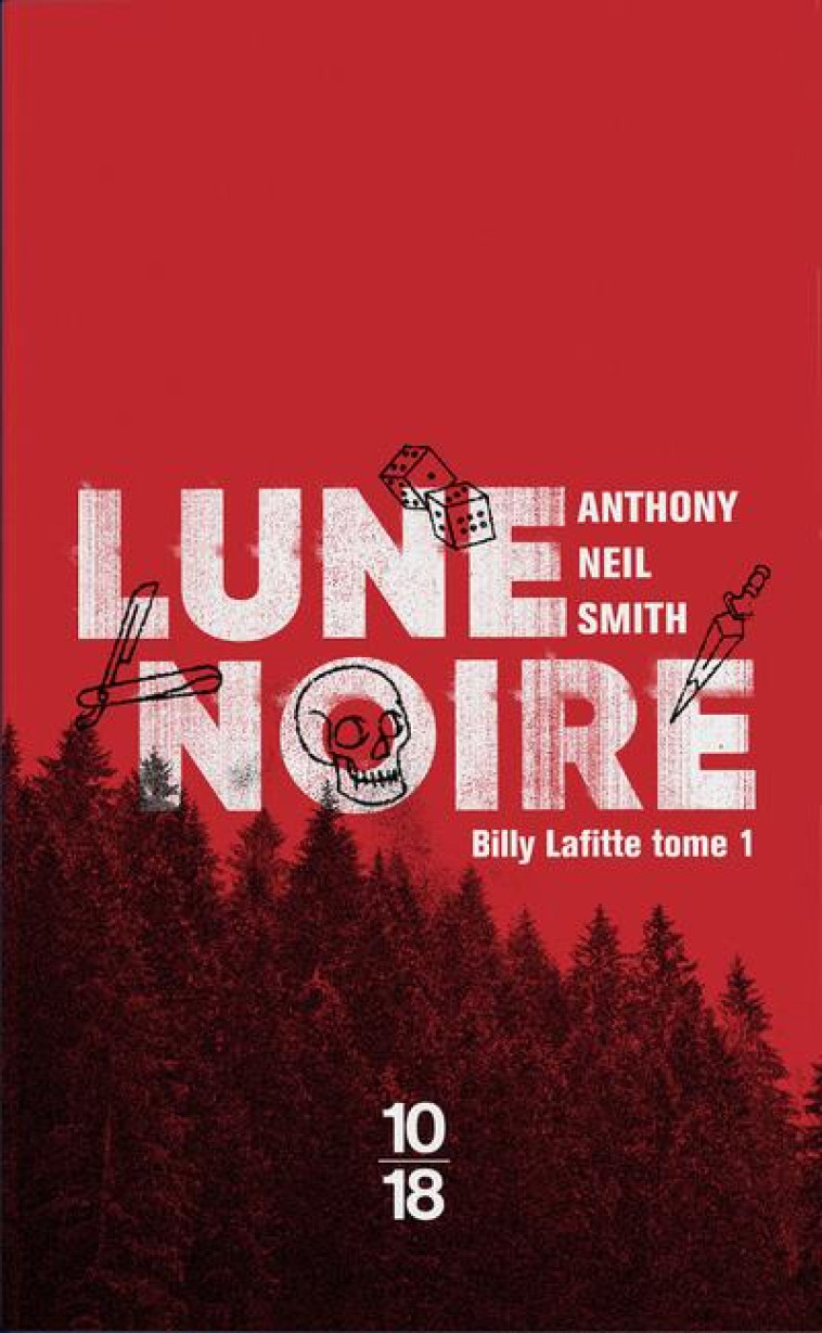 LUNE NOIRE - SMITH ANTHONY NEIL - 10 X 18