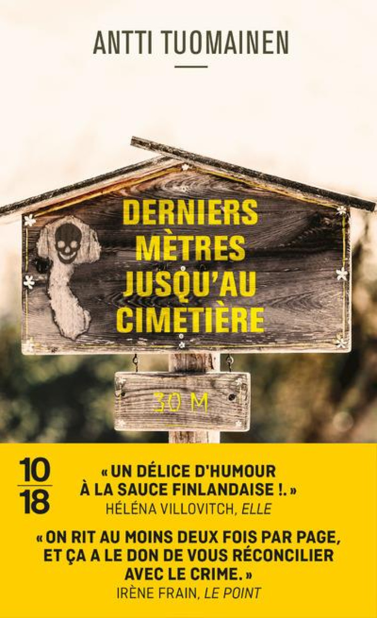 DERNIERS METRES JUSQU-AU CIMETIERE - TUOMAINEN ANTTI - 10 X 18