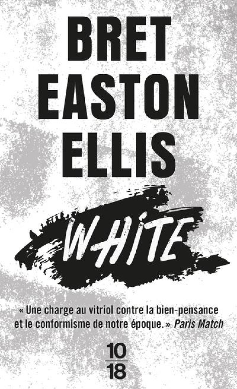 WHITE - ELLIS BRET EASTON - 10 X 18