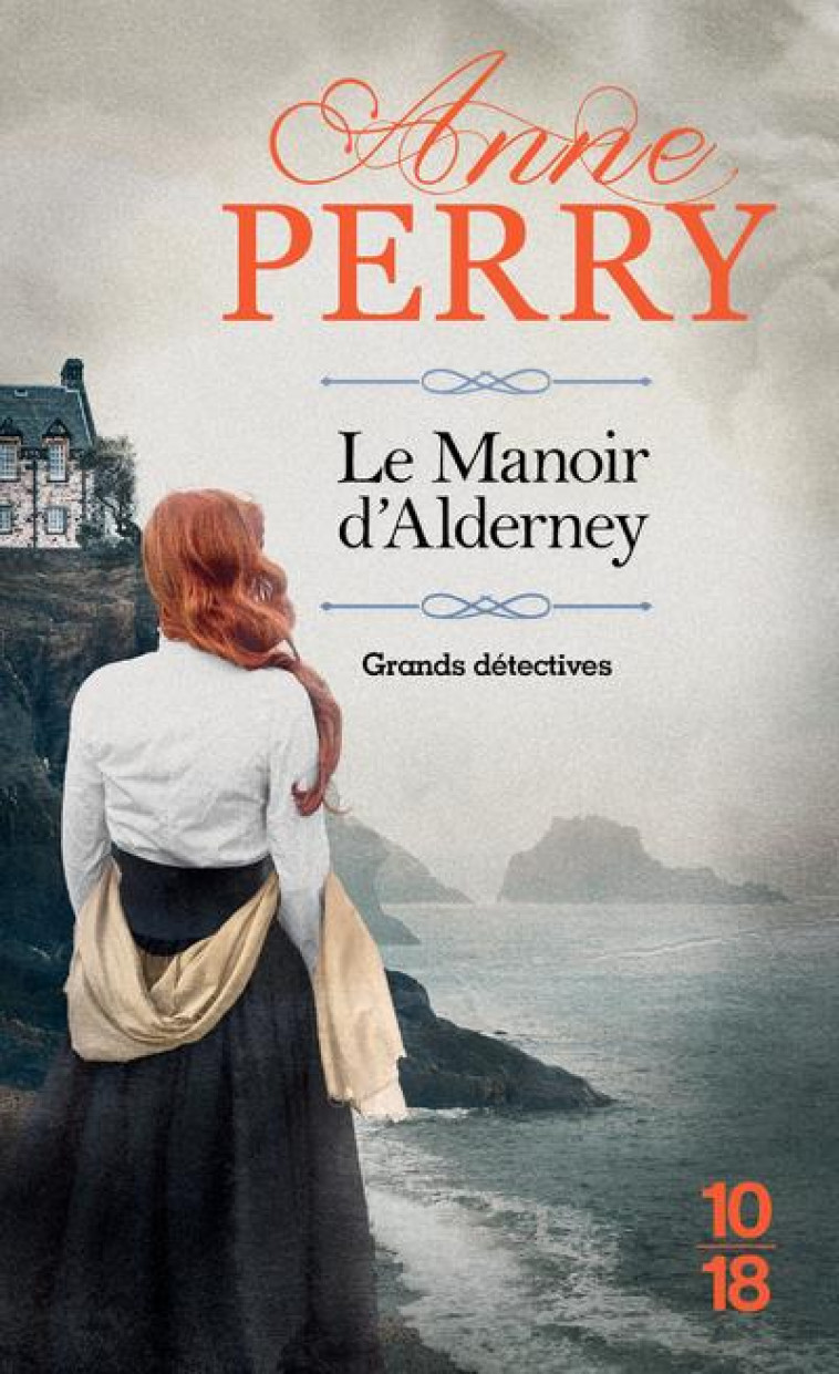 LE MANOIR D-ALDERNEY - POCHE - PERRY ANNE - 10 X 18