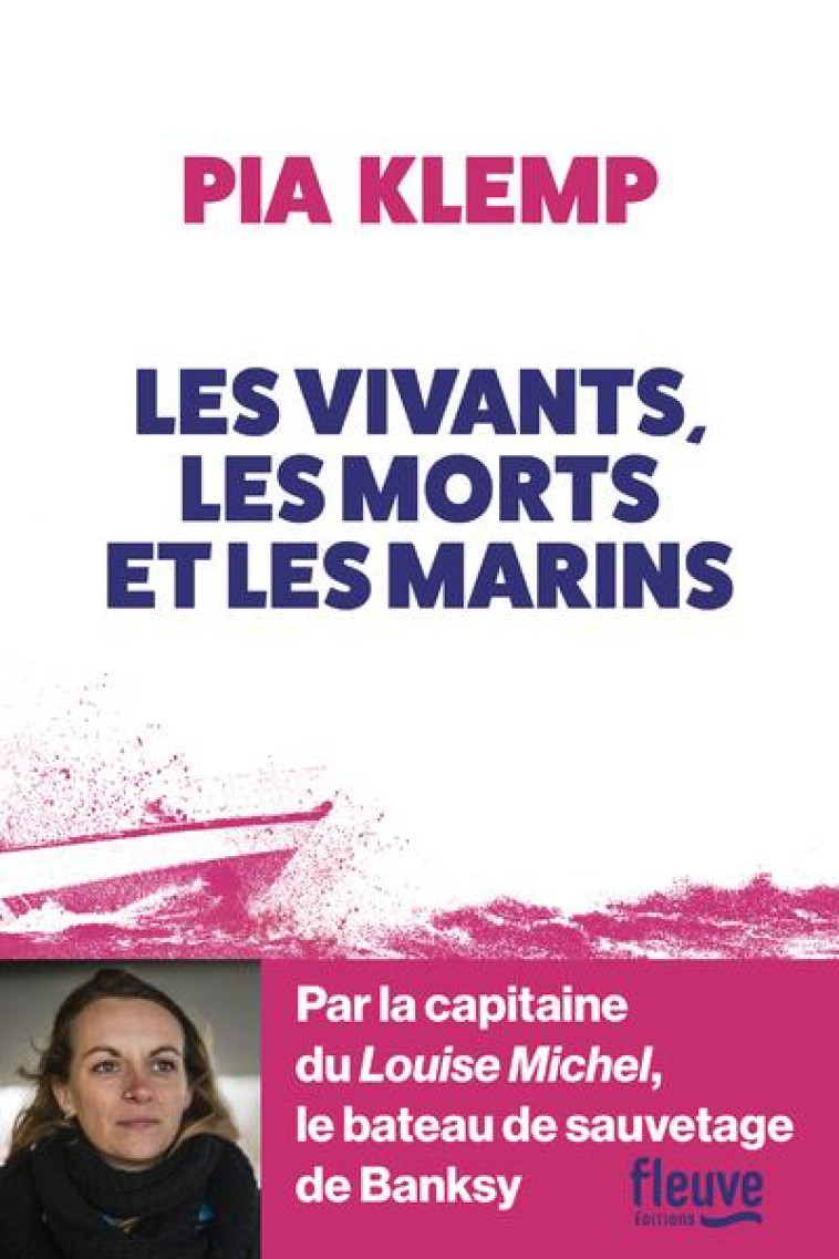 LES VIVANTS, LES MORTS ET LES MARINS - KLEMP PIA - FLEUVE NOIR