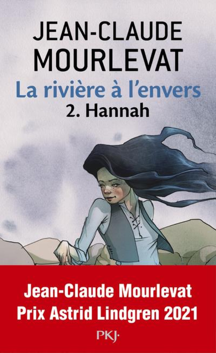 LA RIVIERE A L-ENVERS T2 HANNAH - MOURLEVAT/TARASKOFF - POCKET