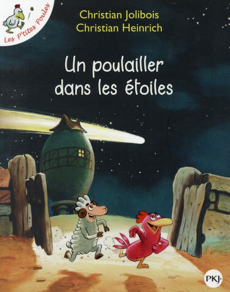 POULAILLER DANS LES ETOILES - JOLIBOIS/HEINRICH - POCKET