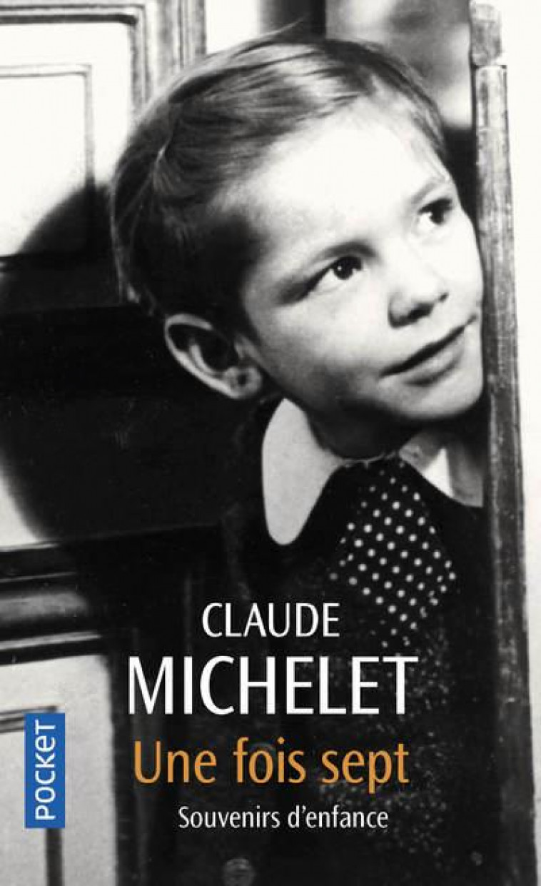 UNE FOIS SEPT - MICHELET CLAUDE - POCKET