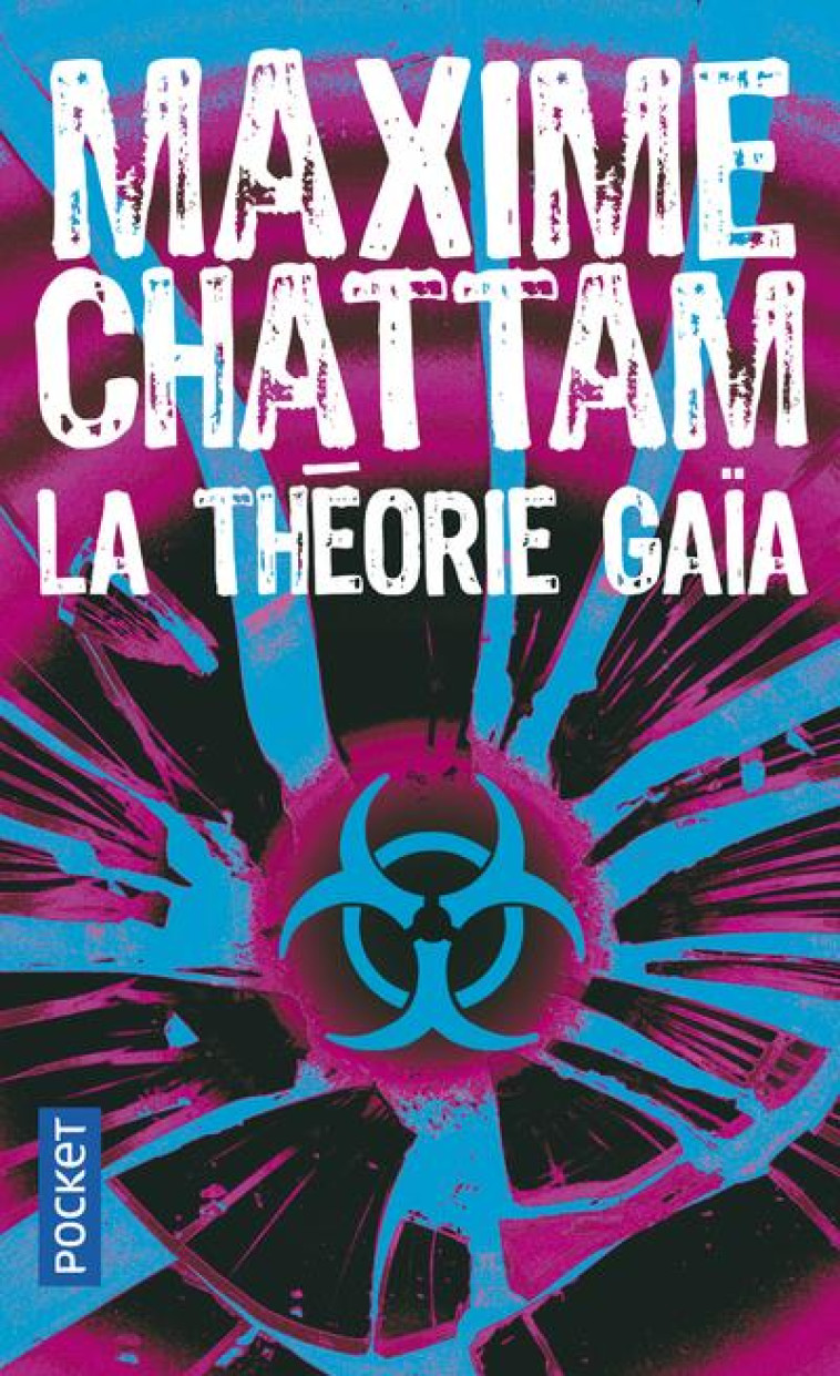 LA THEORIE GAIA - CHATTAM MAXIME - POCKET