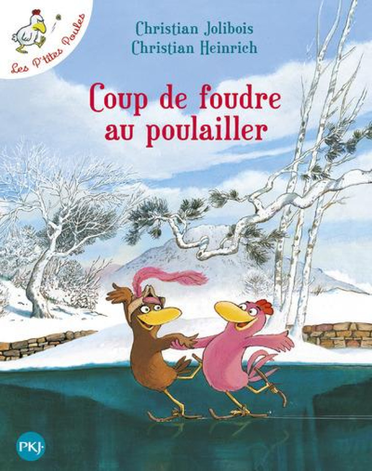 COUP DE FOUDRE AU POULAILLER - JOLIBOIS/HEINRICH - POCKET