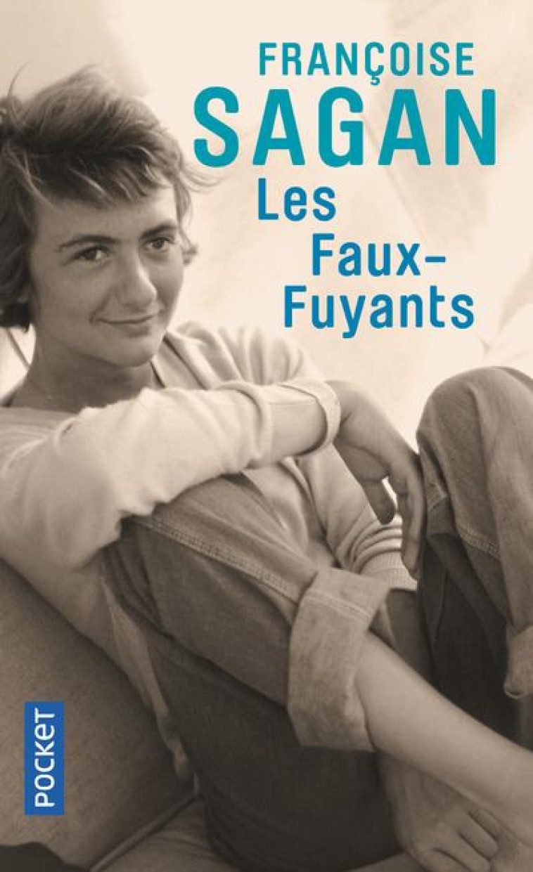 LES FAUX-FUYANTS - SAGAN FRANCOISE - POCKET