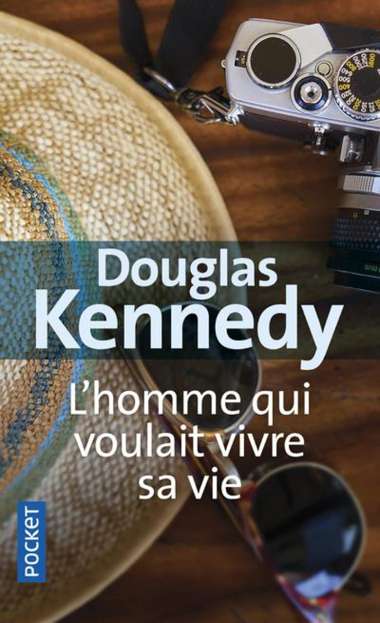 L-HOMME QUI VOULAIT VIVRE SA VIE - KENNEDY DOUGLAS - POCKET