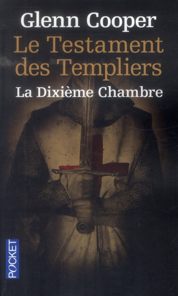 LE TESTAMENT DES TEMPLIERS - LA DIXIEME CHA MBRE - COOPER GLENN - Pocket